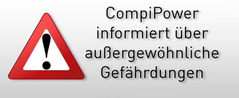 Warnung, dass Compipower über außergewöhnliche Gefährdungen informiert